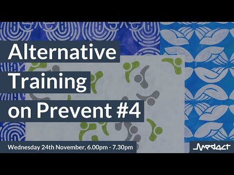 Alternative Training on Prevent in Healthcare #4 – Nov 24 2021