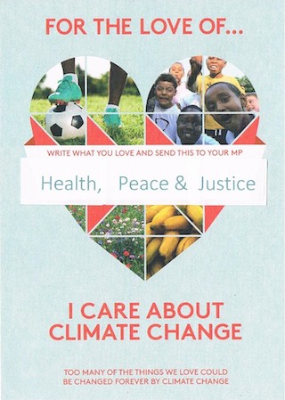Send a message to your MP: for the love of Health, Peace & Justice I care about Climate Change.