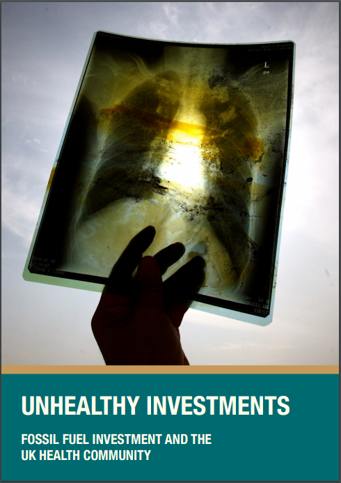 Unhealthy Investments – fossil fuel investment and the health community
