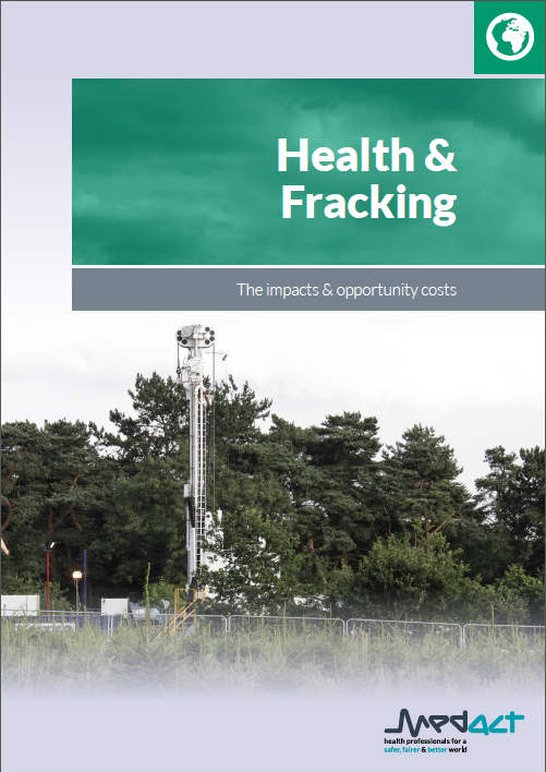 Medact publishes rebuttal responding to criticisms of the Medact report on Fracking and Health