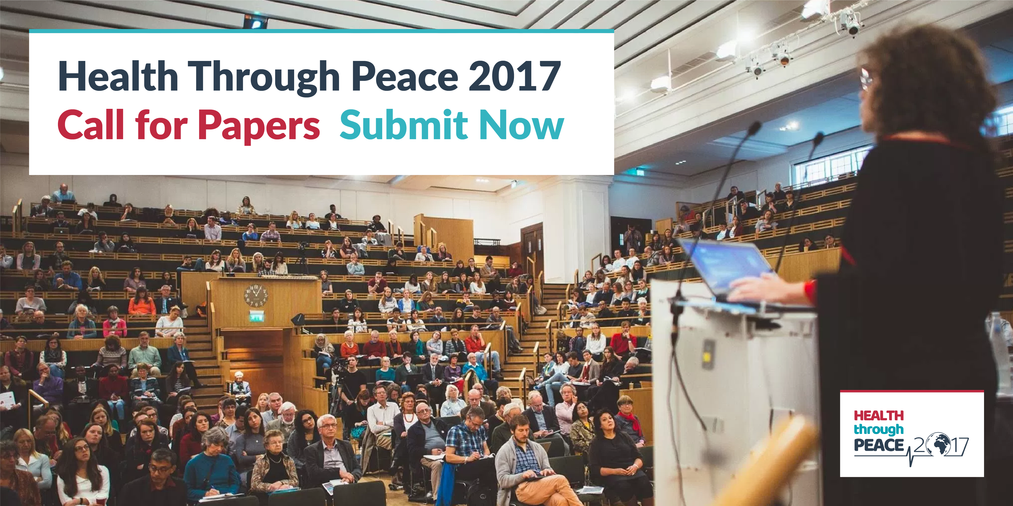 Call for Papers – Opportunity to Speak at Health Through Peace 2017