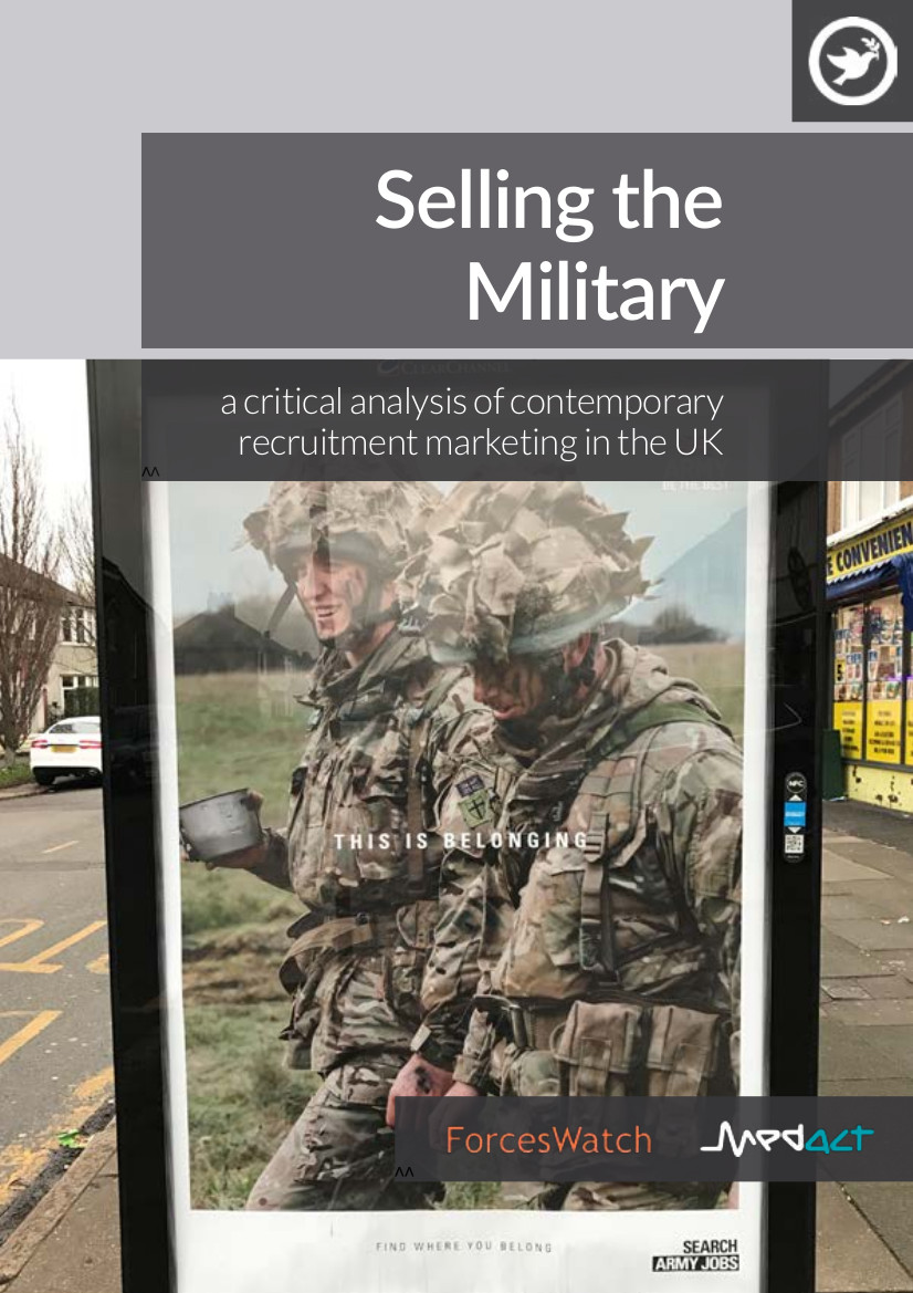 Selling the Military – A critical analysis of contemporary recruitment marketing