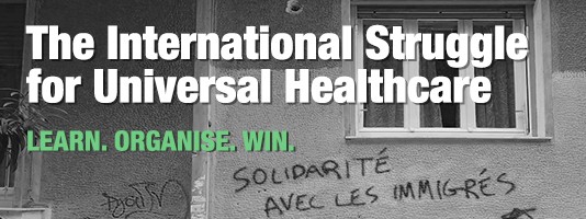 The International Struggle for Universal Healthcare