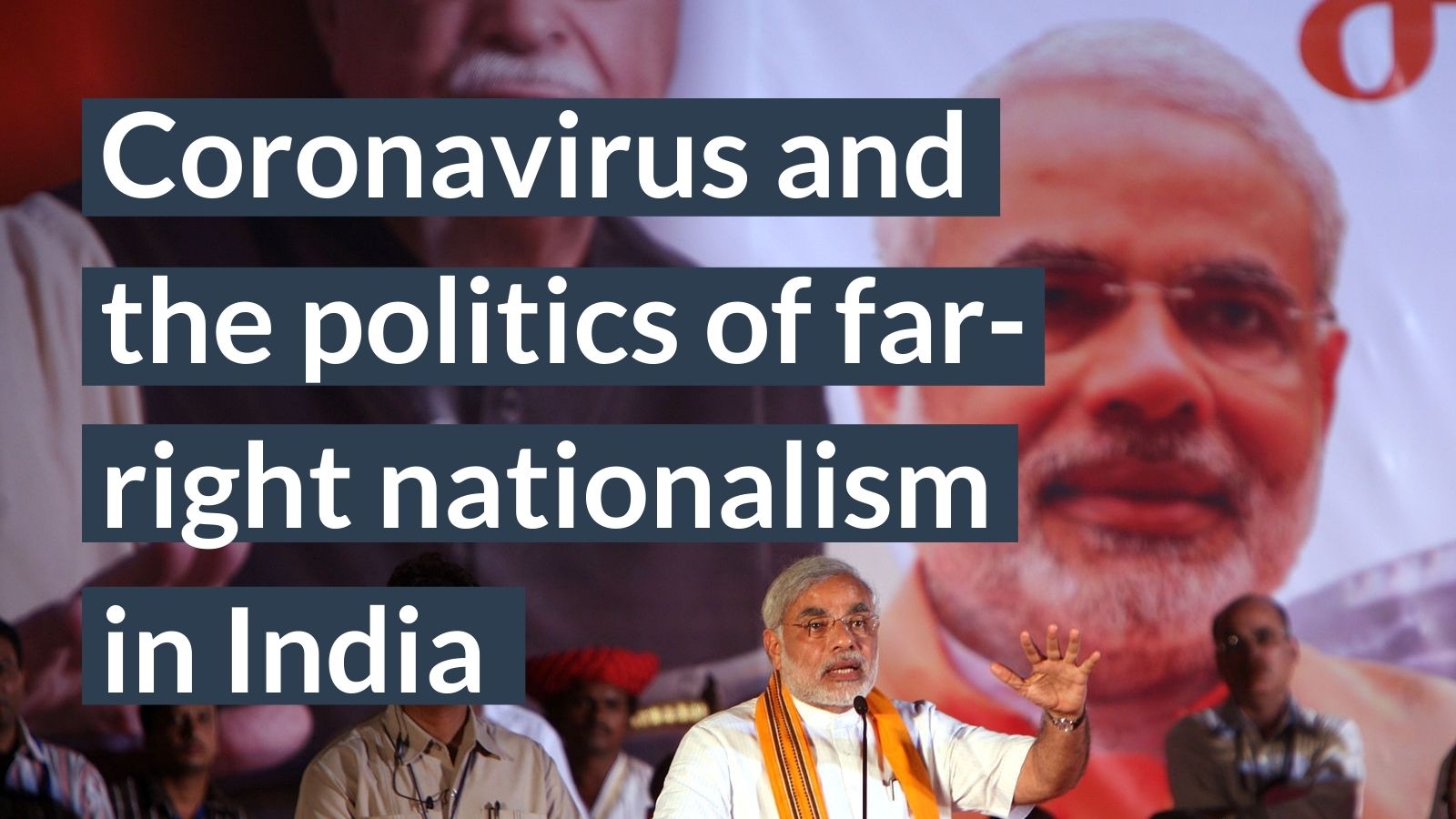 Coronavirus and the politics of far-right nationalism in India