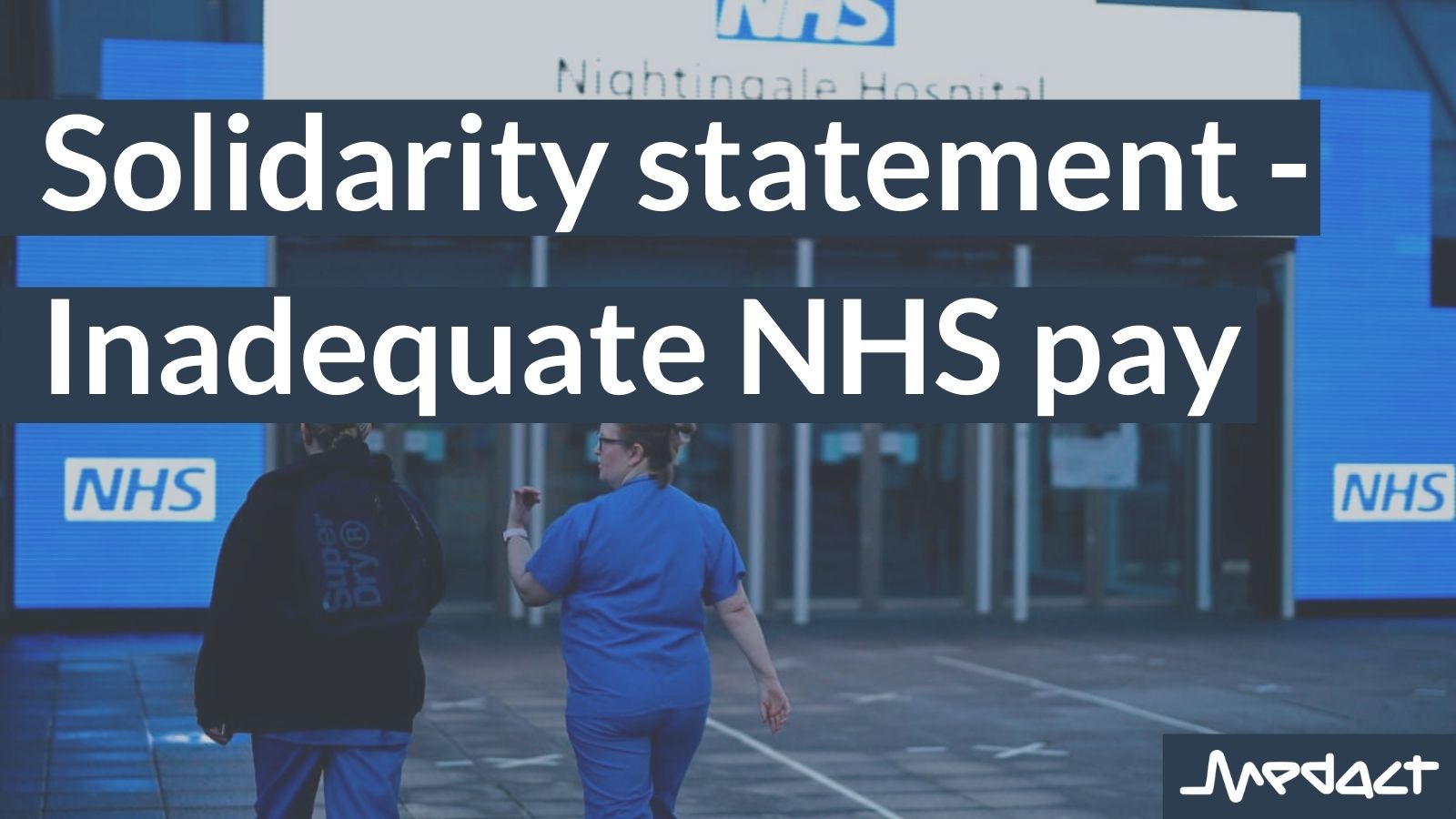 Solidarity statement – Inadequate NHS pay