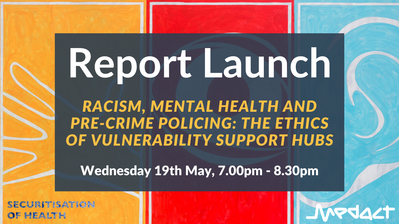 Racism, mental health and pre-crime policing: the ethics of Vulnerability Support Hubs (report launch)