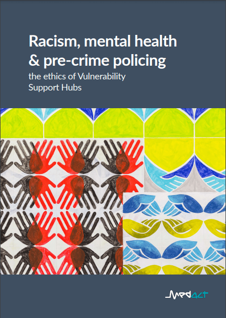 Racism, mental health and pre-crime policing: the ethics of Vulnerability Support Hubs