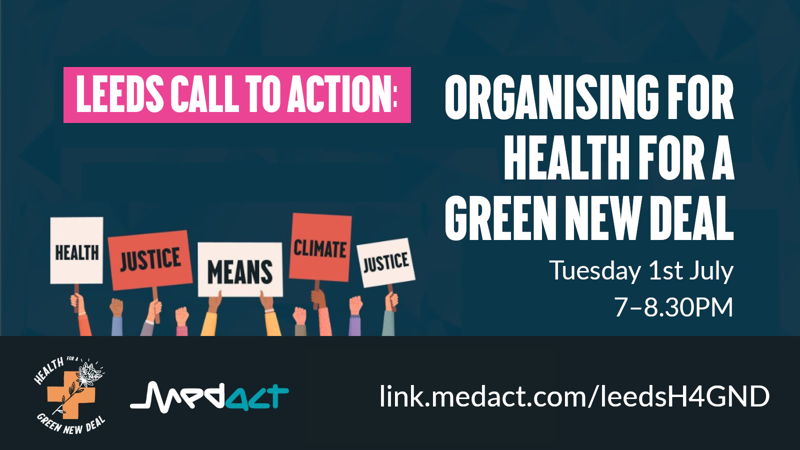 Leeds call to action: organising for Health for a Green New Deal
