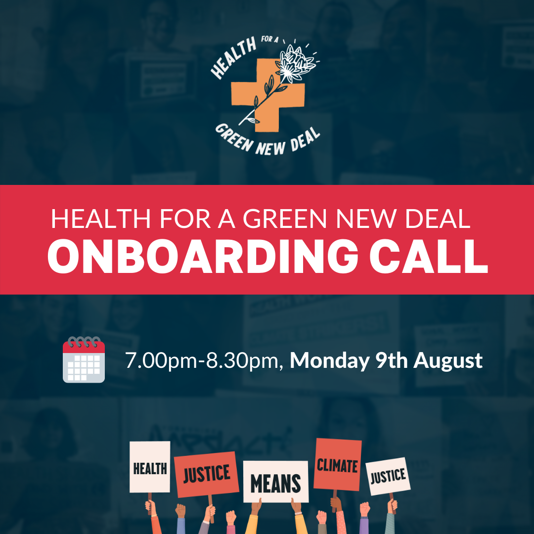 Onboarding Call: Health for a Green New Deal