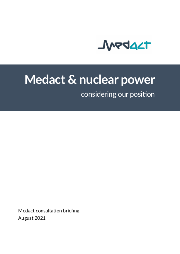 Medact & nuclear power: considering our position