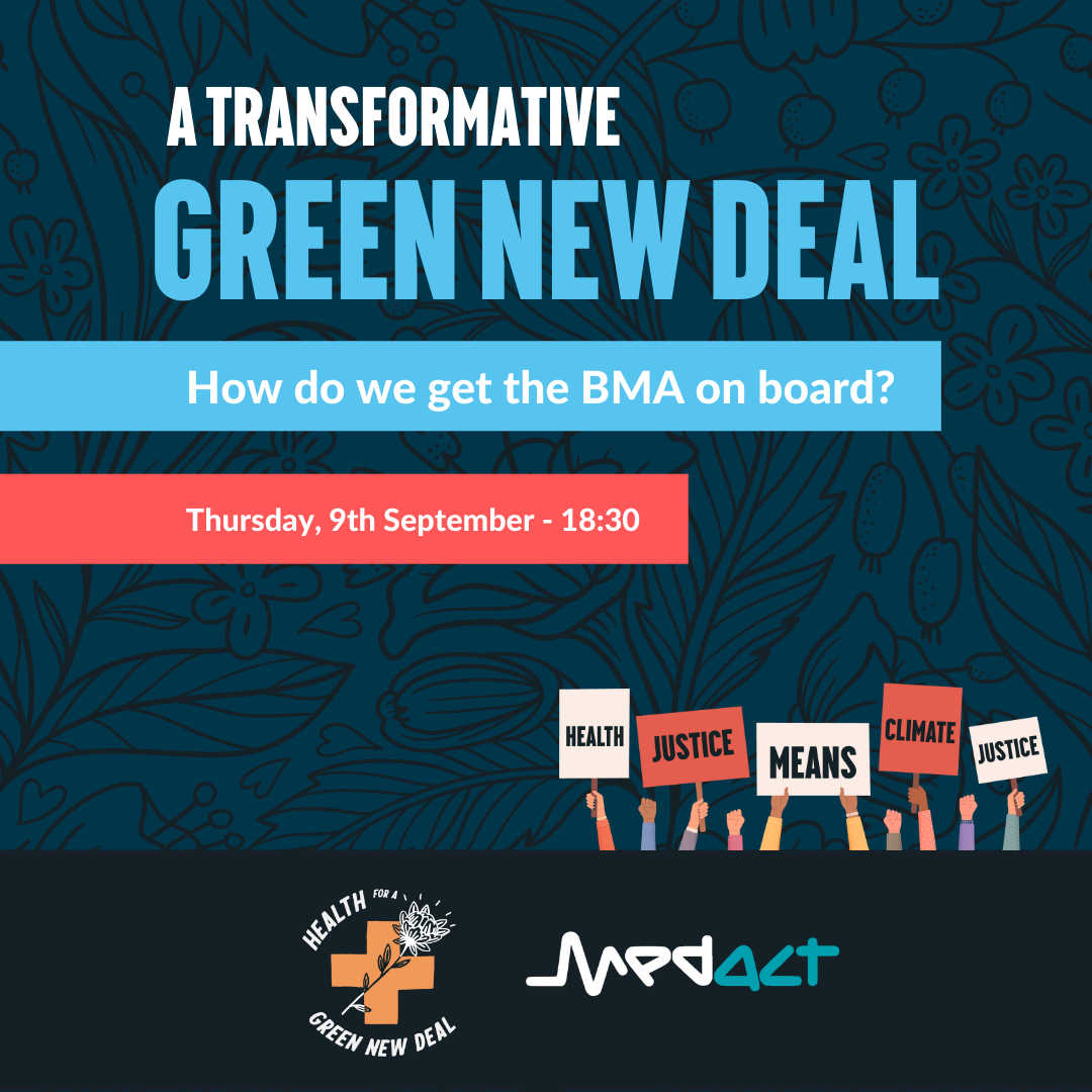 A transformative Green New Deal — getting the BMA on board
