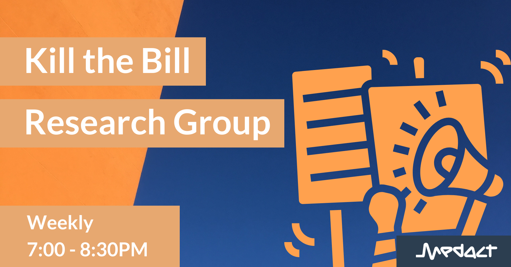 ‘Kill the Bill’ Research Group: Meeting #8