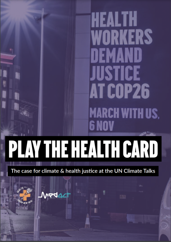 Play the health card — the case for climate & health justice at the UN Climate Talks