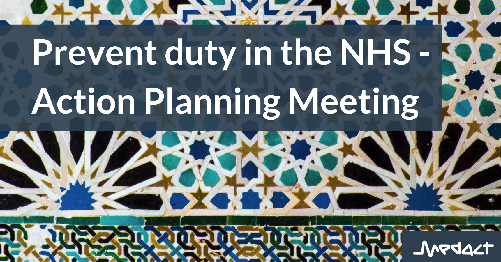 Prevent duty in the NHS ─ January Action Planning Meeting