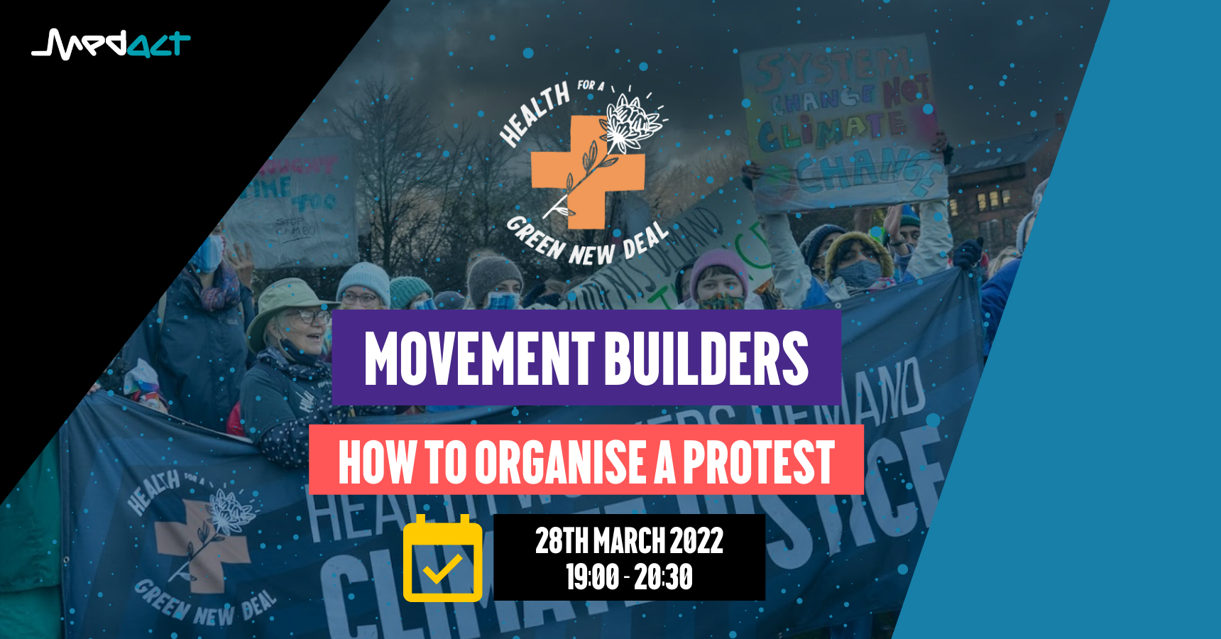 Movement Builders: How to organise a protest – Health for a Green New Deal