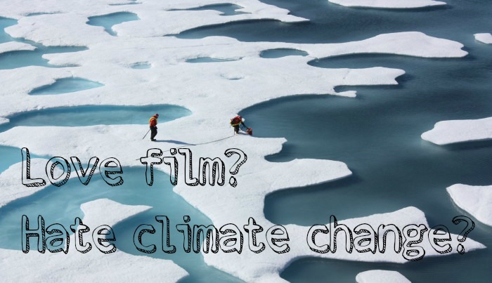 Love Film Hate Climate Change